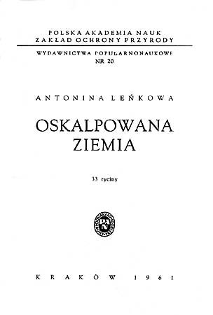 "Oskalpowana Ziemia" dr A. Leńkowej - strona tytułowa