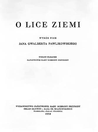 "O Lice Ziemi" - wybr prac J. G. Pawlikowskiego