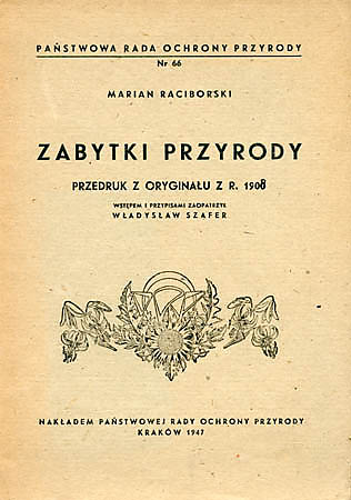 Wznowienie z 1947 r. synnej rozprawy M. Raciborskiego
